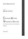 Issue 3, Series 1 - Henchmen from Strange Myths and Wondrous Images - A Comic Book Chronicle for Concert Band