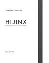 HIJINX - for Soprano Saxophone and Symphonic Band