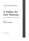A Fanfare for New Horizons - for Four Horns and Concert Band
