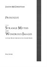 Prologue from Strange Myths and Wondrous Images - A Comic Book Chronicle for Concert Band
